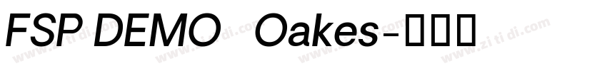 FSP DEMO   Oakes字体转换